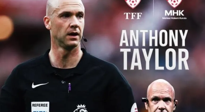 MERKEZ HAKEM KOMİTESİ İNGİLİZ TAYLOR'A EMANET!